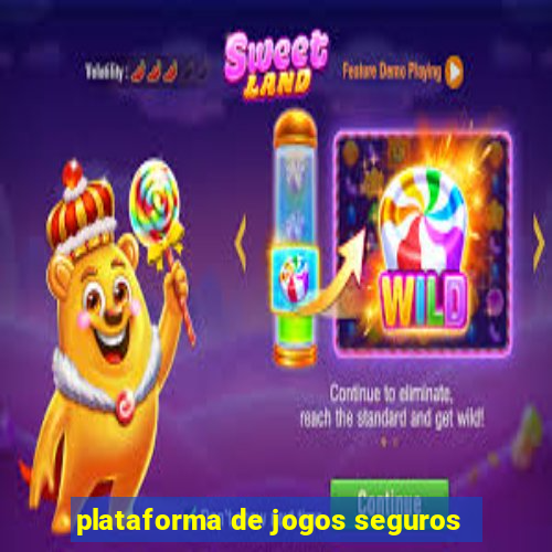 plataforma de jogos seguros